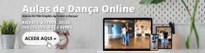 Aulas de Dança Online - Aprende a Dançar a partir de Casa - Bachata Salsa Kizomba Danças de Salão